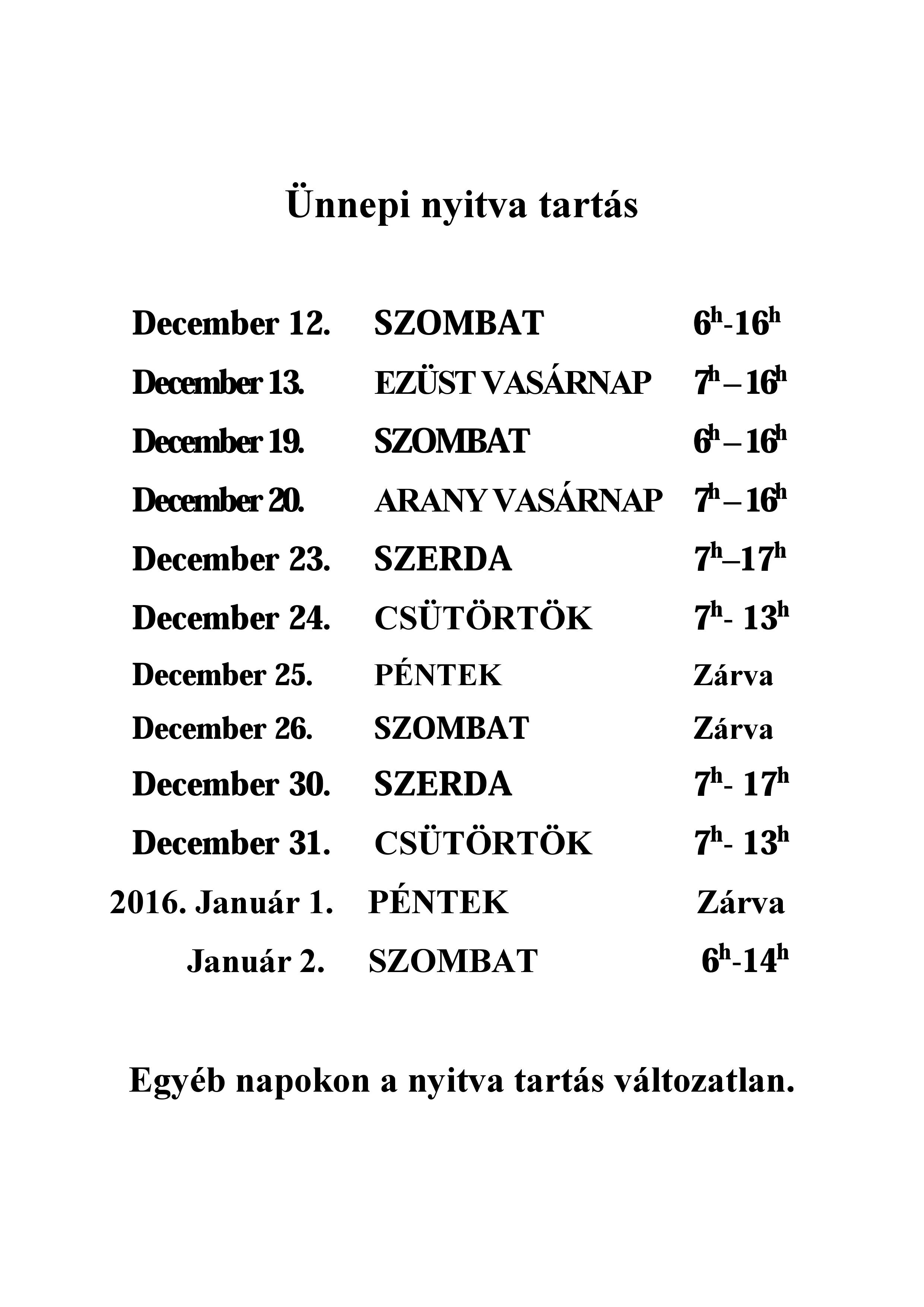 Karacsonyi nyitvatartas